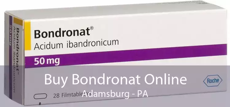 Buy Bondronat Online Adamsburg - PA