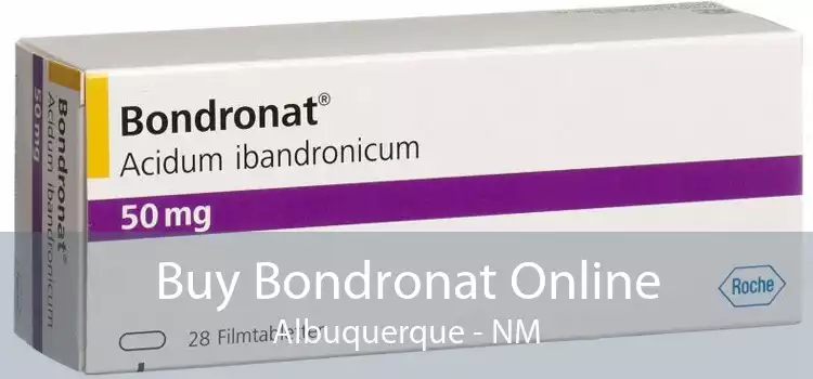Buy Bondronat Online Albuquerque - NM
