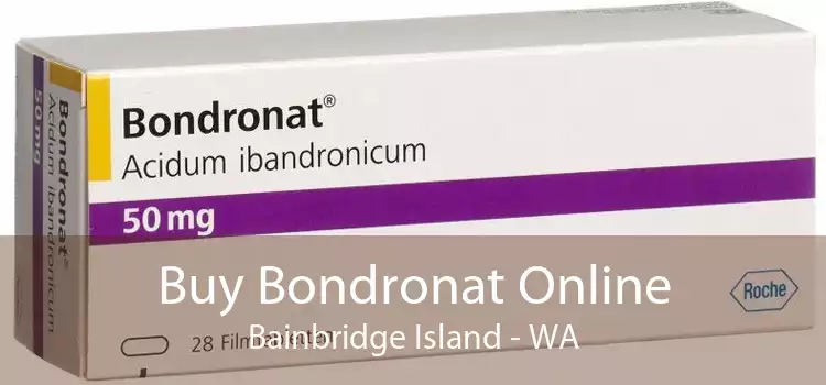 Buy Bondronat Online Bainbridge Island - WA