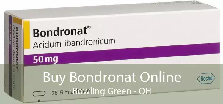 Buy Bondronat Online Bowling Green - OH