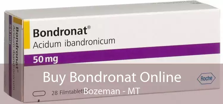 Buy Bondronat Online Bozeman - MT