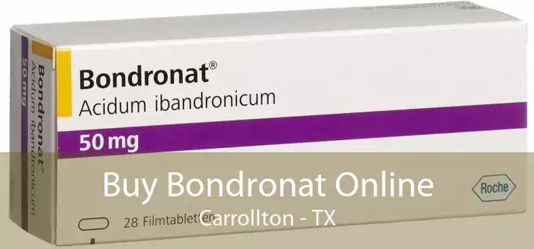 Buy Bondronat Online Carrollton - TX