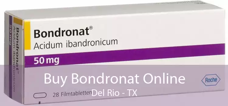 Buy Bondronat Online Del Rio - TX