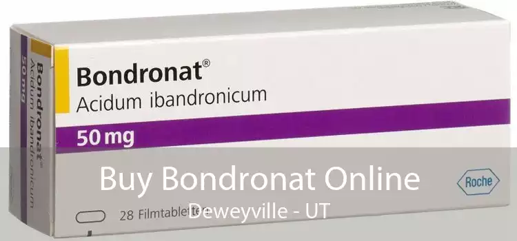 Buy Bondronat Online Deweyville - UT