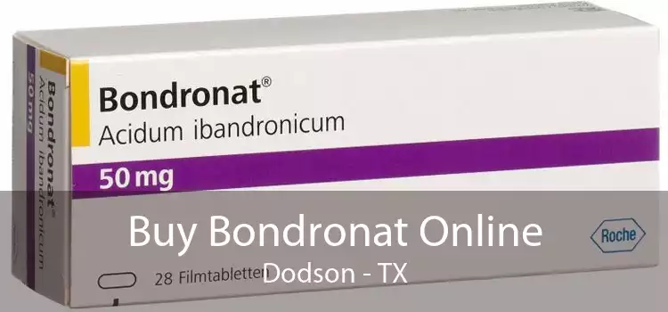 Buy Bondronat Online Dodson - TX